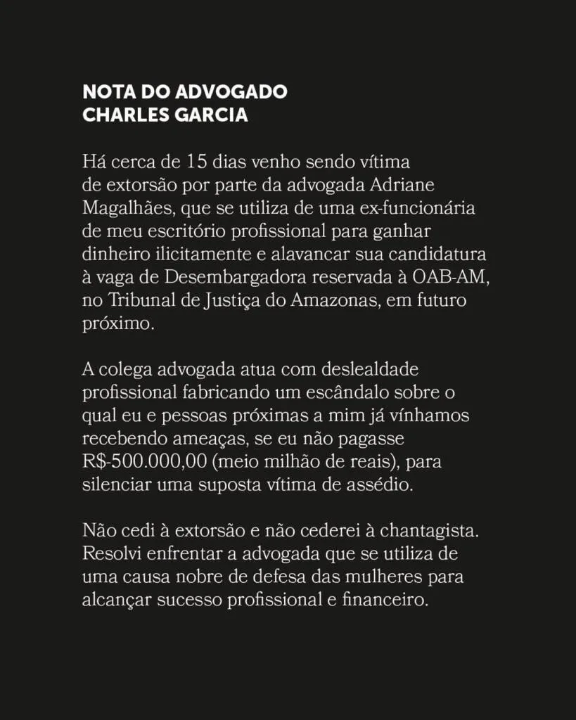 Nota-Charles Advogado denuncia tentativa de extorsão e deslealdade profissional em disputa por vaga no TJAM